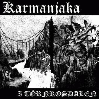 Karmanjaka : I Törnrosdalen